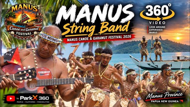 360° View of Manus String Band | Manus Canoe & Garamut Festival 2026